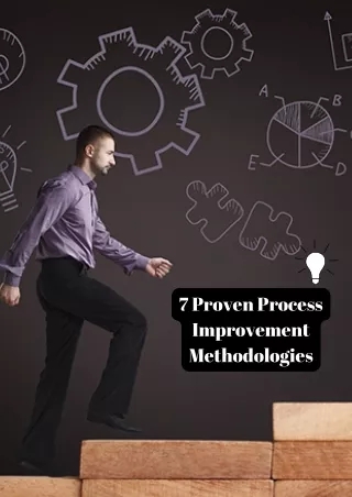 Streamlining Success 7 Proven Process Improvement Methodologies