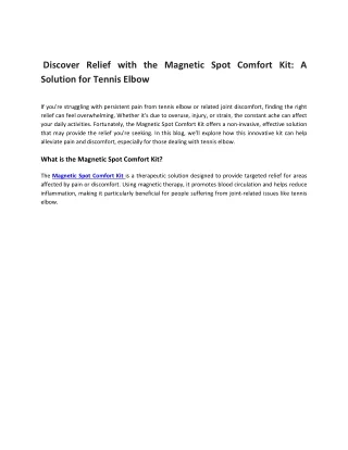 Discover Relief with the Magnetic Spot Comfort Kit: A Solution for Tennis Elbow