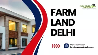 Luxurious FARM LAND DELHI Plots in Delhi NCR