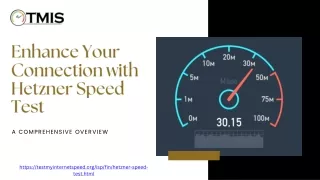 Enhance Your Connection with Hetzner Speed Test