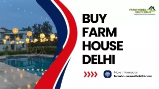 Exclusive Gated Communities: BUY FARM HOUSE DELHI
