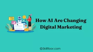 How AI Are Changing Digital Marketing