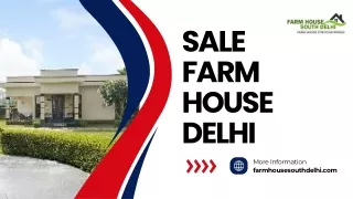 Modern Amenities for you SALE FARM HOUSE DELHI