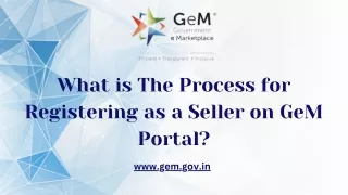 What is The Process for Registering as a Seller on GeM Portal