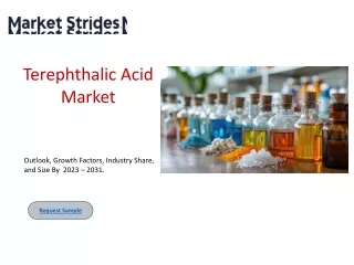 Terephthalic Acid Market Size, Share, and Forecast to 2031 | Market Strides