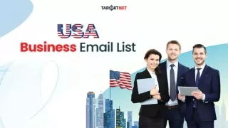 Secure USA Business Email List and Expand Your Global Presence Across the World!