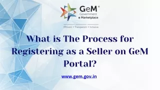 What is The Process for Registering as a Seller on GeM Portal