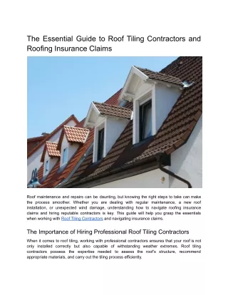 The Essential Guide to Roof Tiling Contractors and Roofing Insurance Claims