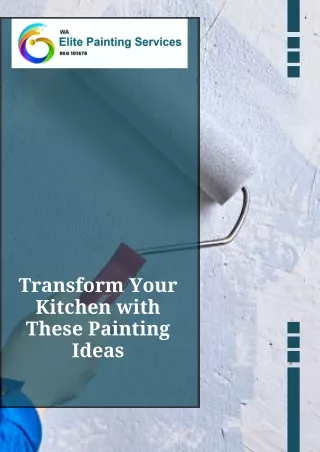 Transform Your Kitchen with These Painting Ideas