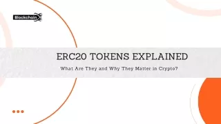 ERC20 Tokens Explained What Are They and Why They Matter in Crypto