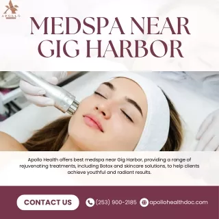 Medspa near Gig Harbor