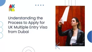 Understanding the Process to Apply for UK Multiple Entry Visa from Dubai