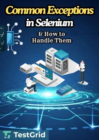 Common Exceptions in Selenium & How to Handle Them