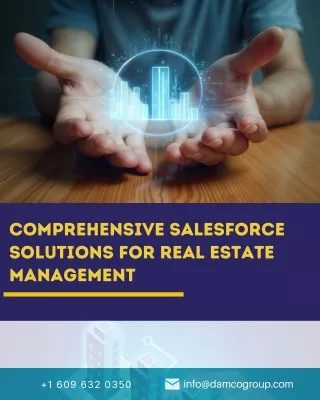 _Comprehensive Salesforce Solutions for Real Estate Management