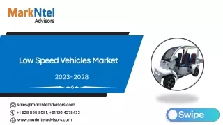 Global Low Speed Vehicles Market Research Report Forecast (2023-2028)