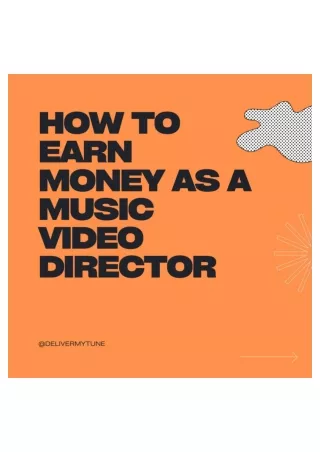 How to Earn Money as a Music Video Director