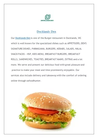 Docklands Den - Menu|Docklands - Order Now!