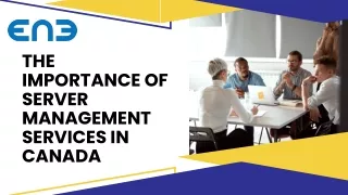 The Importance Of  Server Management Services In Canada