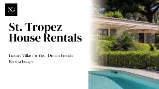 Luxury House Rentals in St. Tropez - The Nightfall Group