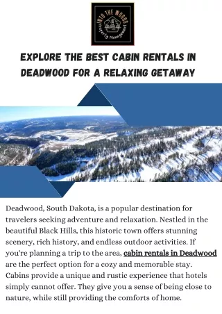 Unforgettable Cabin Rentals in Deadwood for Your Perfect Getaway