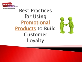 Best Practices for using Promotional Products to build