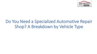 Do You Need a Specialized Automotive Repair Shop