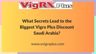 What Secrets Lead to the Biggest Vigrx Plus Discount Saudi Arabia