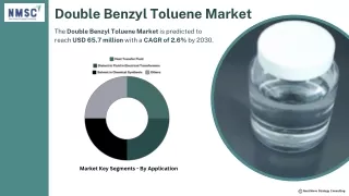 Double Benzyl Toluene Market