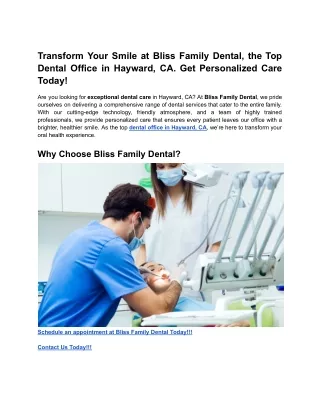 Transform Your Smile at Bliss Family Dental, the Top Dental Office in Hayward, CA