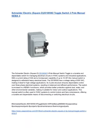 Schneider Electric (Square D)2510KW2 Toggle Switch 3 Pole Manual NEMA 4