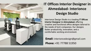 IT Offices Interior Designer in Ahmedabad - Interionce Design Studio