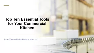 Ten Important Tools for Your Commercial Kitchen