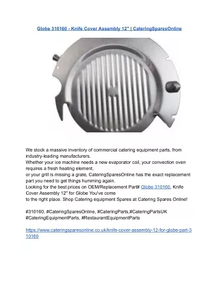 Globe 310160 - Knife Cover Assembly 12_ _ CateringSparesOnline