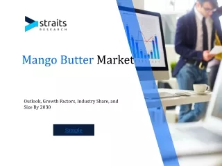 Mango Butter Market