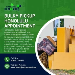 Bulky Pickup Honolulu Appointment