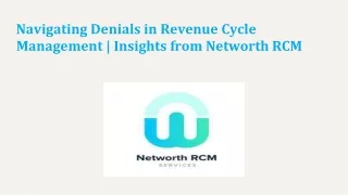 Navigating Denials in Revenue Cycle Management | Insights from Networth RCM