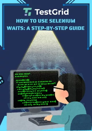 How to Use Selenium Waits_ A Step-by-Step Guide