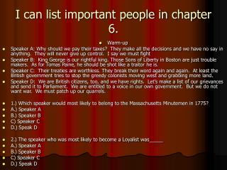 I can list important people in chapter 6.