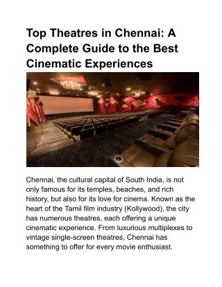 Top Theatres in Chennai: A Complete Guide to the Best Cinematic Experiences
