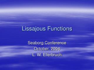 Lissajous Functions