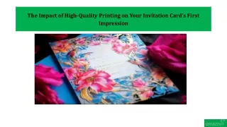 The Impact of High-Quality Printing on Your Invitation Card’s First Impression