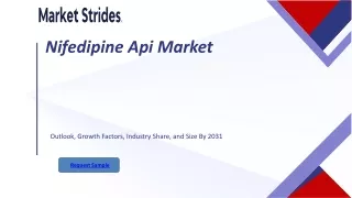 The Global Nifedipine Api Market size is anticipated to touch at a CAGR of XX%