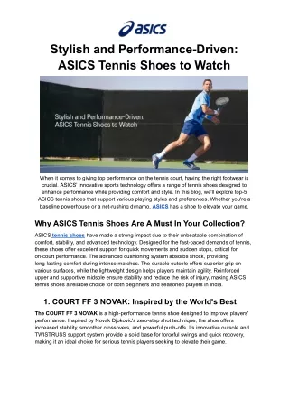 Stylish and Performance-Driven_ ASICS Tennis Shoes to Watch