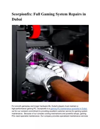 Gaming System Repairs in Dubai