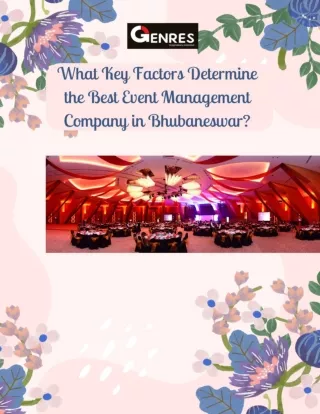 What Key Factors Determine the Best Event Management Company in Bhubaneswar