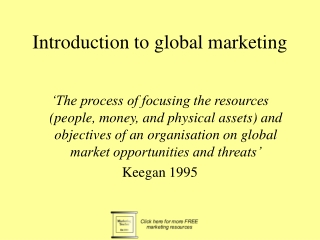 Introduction to global marketing