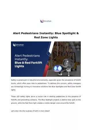 Alert Pedestrians Instantly_ Blue Spotlight & Red Zone Lights