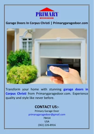 Garage Doors In Corpus Christi  Primarygaragedoor.com