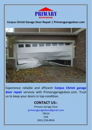 Corpus Christi Garage Door Repair  Primarygaragedoor.com