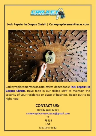 Lock Repairs In Corpus Christi  Carkeyreplacementtexas.com